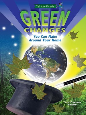 cover image of Green Changes You Can Make Around Your Home